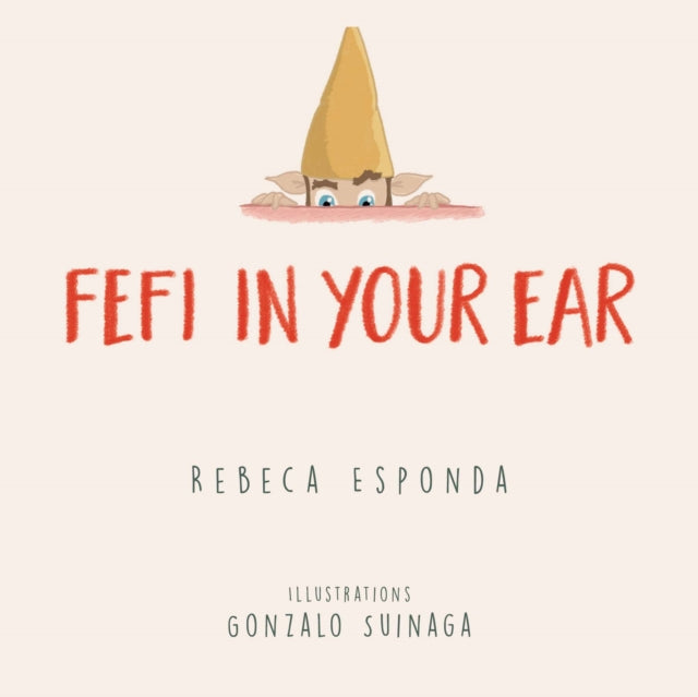 Fefi In Your Ear By Esponda, Rebeca