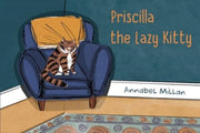 Priscilla The Lazy Kitty