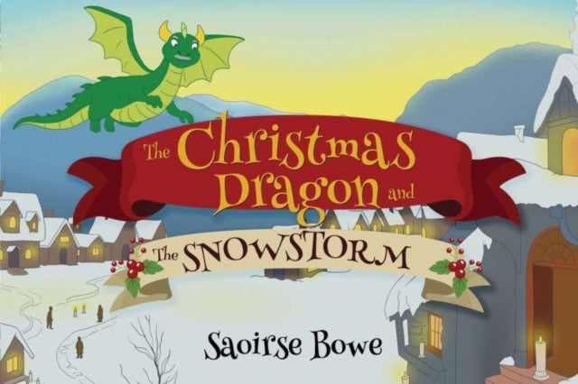 Christmas Dragon & The Snowstorm