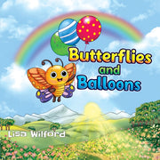 Butterflies And Balloons By Wilford, Lisa