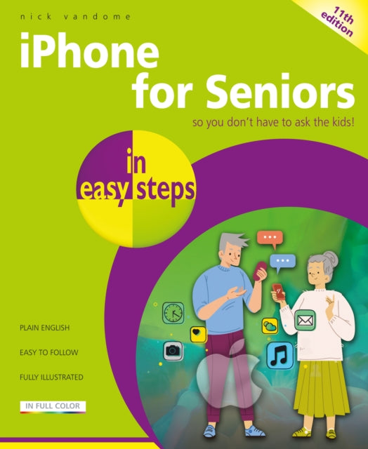 Iphone For Seniors In Easy Steps