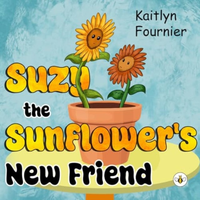 Suzy The Sunflowers New Friend