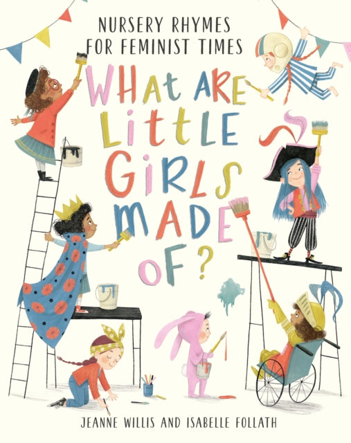 What Are Little Girls Made Of By Follath, Isabelle