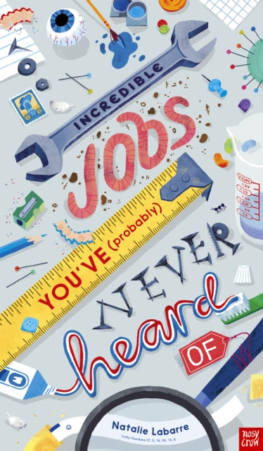 Incredible Jobs You've/never Heard Of By Labarre, Natalie