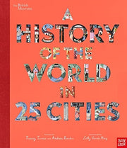 History Of The World In 25 Cities By Turner, Tracey