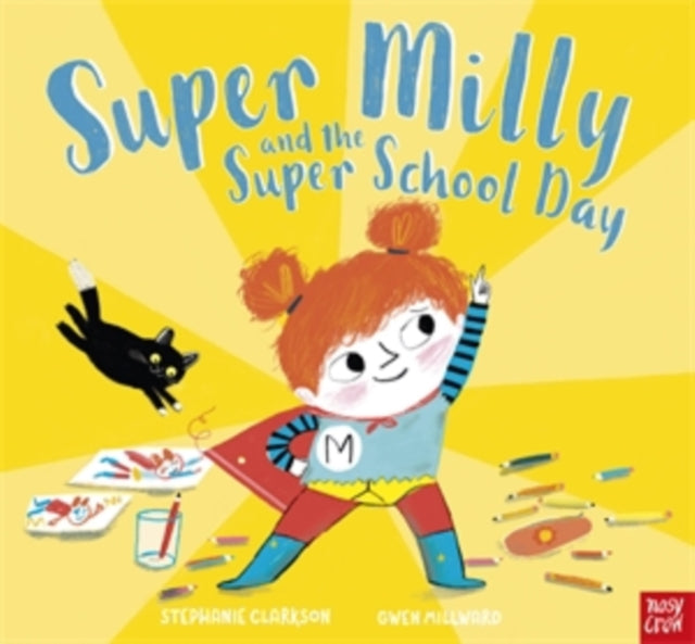 Super Milly & The Super School Day