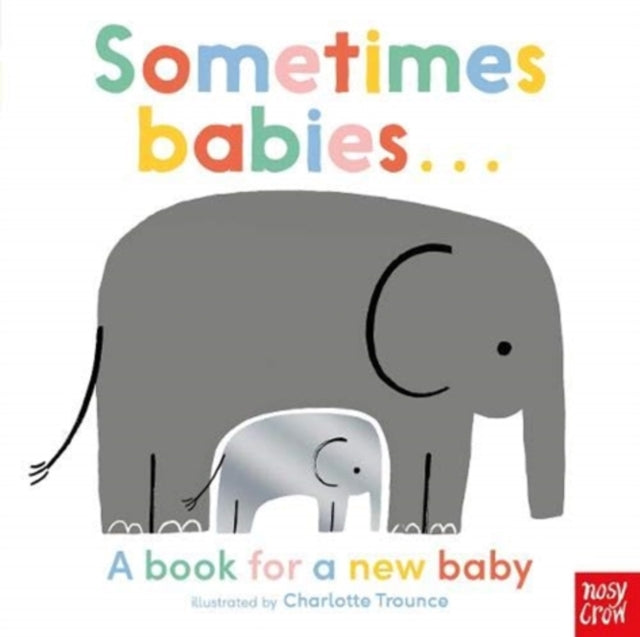 Sometimes Babies