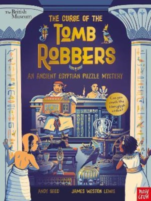British Museum/curse Of The Tomb Robbers