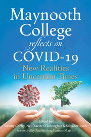 Maynooth College Reflects Covid19