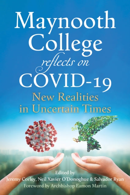 Maynooth College Reflects Covid19