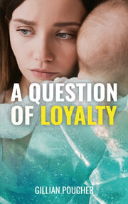 Question Of Loyalty