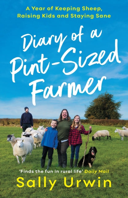 Diary Of A Pint Sized Farmer