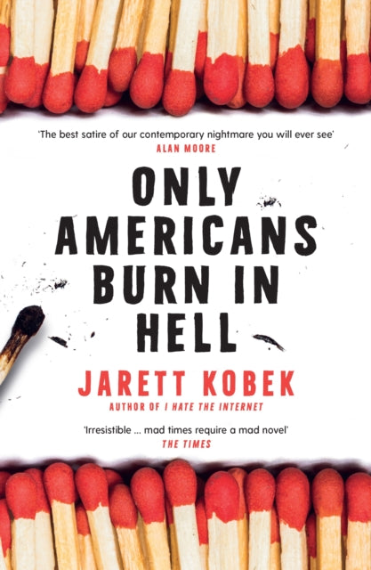 Only Americans Burn In Hell