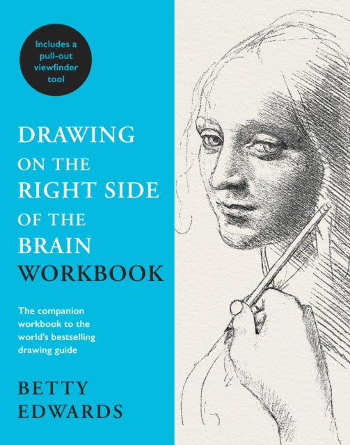 Drawing On The Right Side/brain Workbook