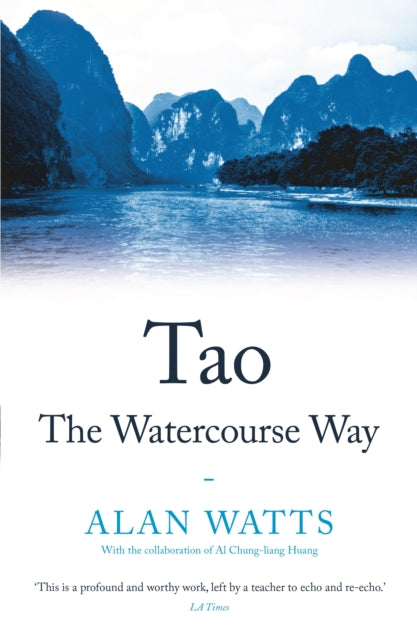 Tao The Watercourse Way