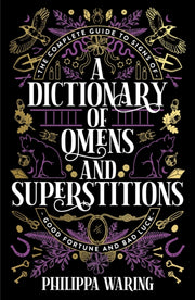 Dictionary Of Omens & Superstitions