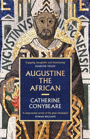 Augustine The African By Conybeare, Catherine