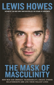 Mask Of Masculinity