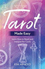 Tarot Made Easy By Arnold,kim