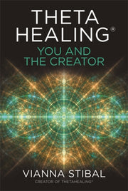 Thetahealing You & The Creator