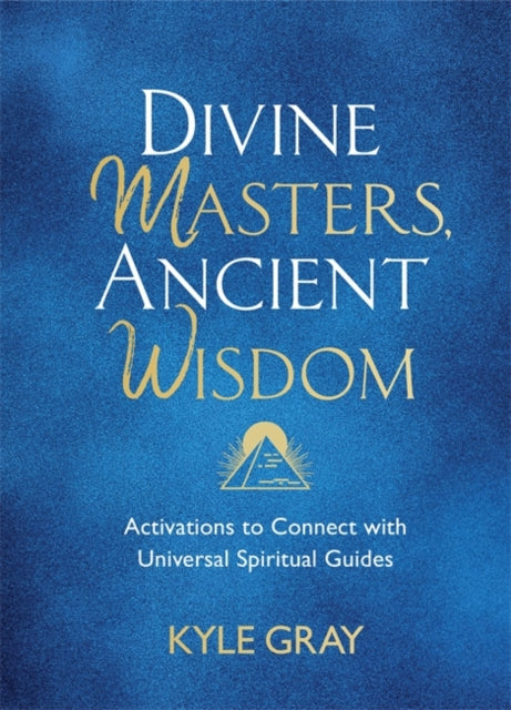 Divine Masters Ancient Wisdom
