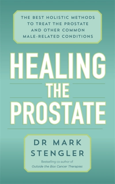 Healing The Prostate
