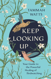 Keep Looking Up By Watts, Tammah