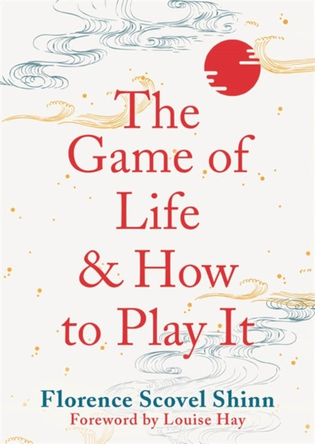Game Of Life & How To Play It By Shinn, Florence S