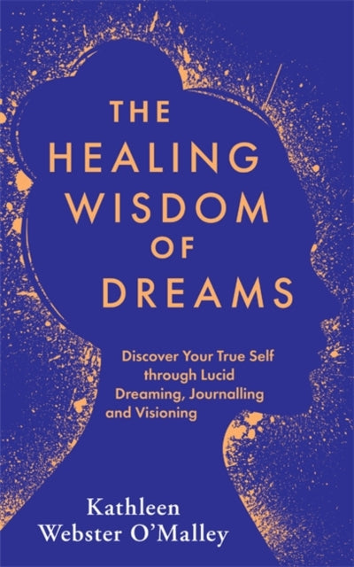 Healing Wisdom Of Dreams