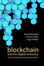 Blockchain & The Digital Economy