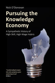 Pursuing The Knowledge Economy