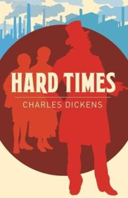 Classics Hard Times By Dickens, Charles