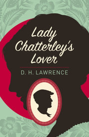 Classics Lady Chatterleys Lover
