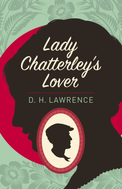 Classics Lady Chatterleys Lover