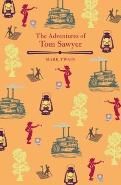 Adventures Of Tom Sawyer The By Twain, Mark