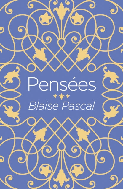 Pensees By Pascal, Blaise