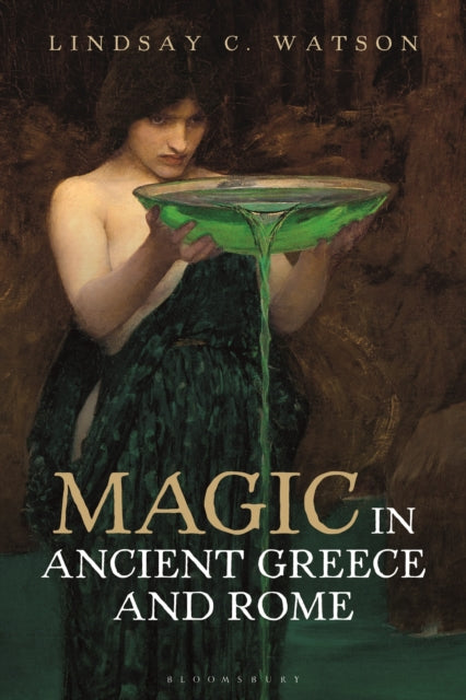 Magic In Ancient Greece & Rome