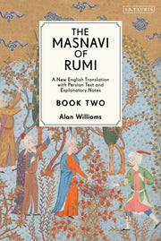 Masnavi Of Rumi Book 2 By Rumi, Jalal Al-din