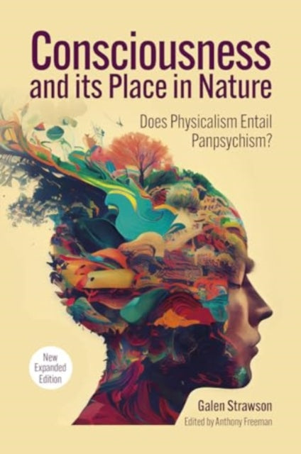 Consciousness & Its Place In Nature
