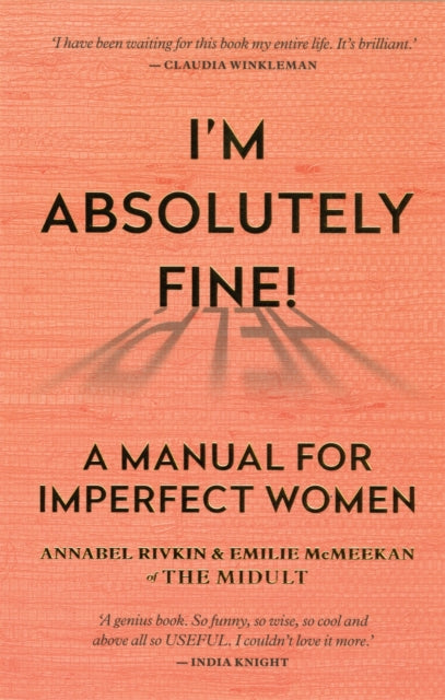 I M Absolutely Fine