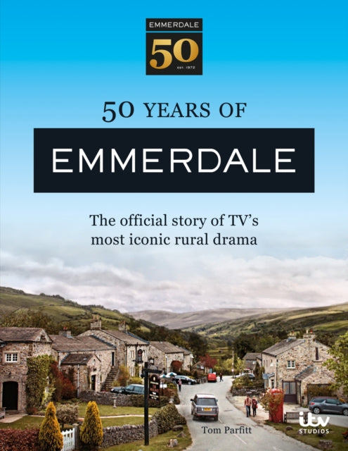 50 Years Of Emmerdale By Parfitt, Tom