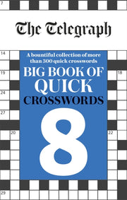 Telegraph Big Book Of Quick Crosswords 8 By Telegraph Media Grp