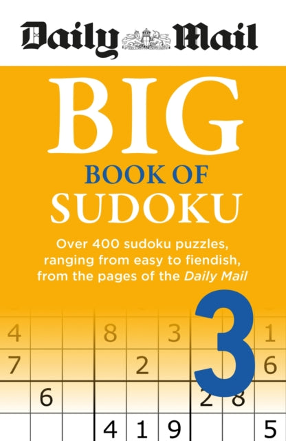 Daily Mail Big Book Of Sudoku Volume 3 By Daily Mail