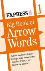 Express Big Book Of Arrow Words Volume 1 By Daily Mirror Reach