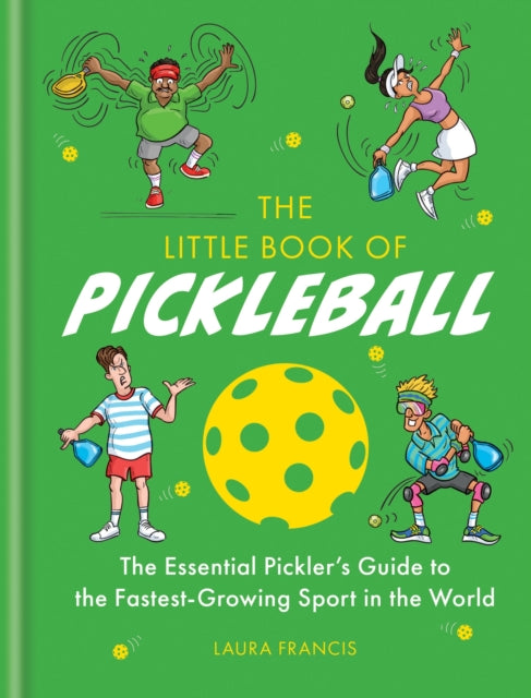 Little Book Of Pickleball By Francis, Laura