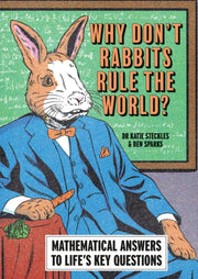Why Dont Rabbits Rule The World