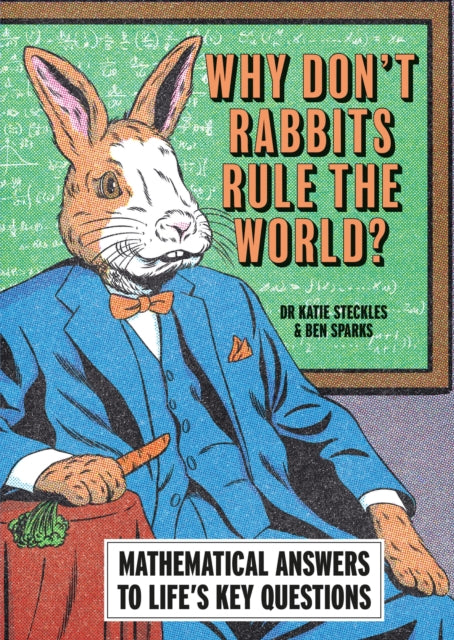 Why Dont Rabbits Rule The World