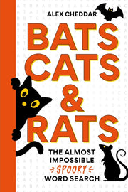 Bats Cats & Rats By Cheddar, Alex