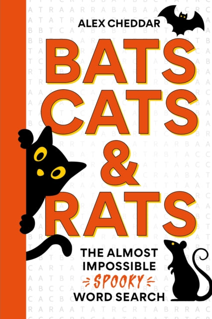 Bats Cats & Rats By Cheddar, Alex