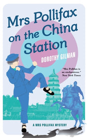 Mrs Pollifax On China Station By Gilman  Dorothy